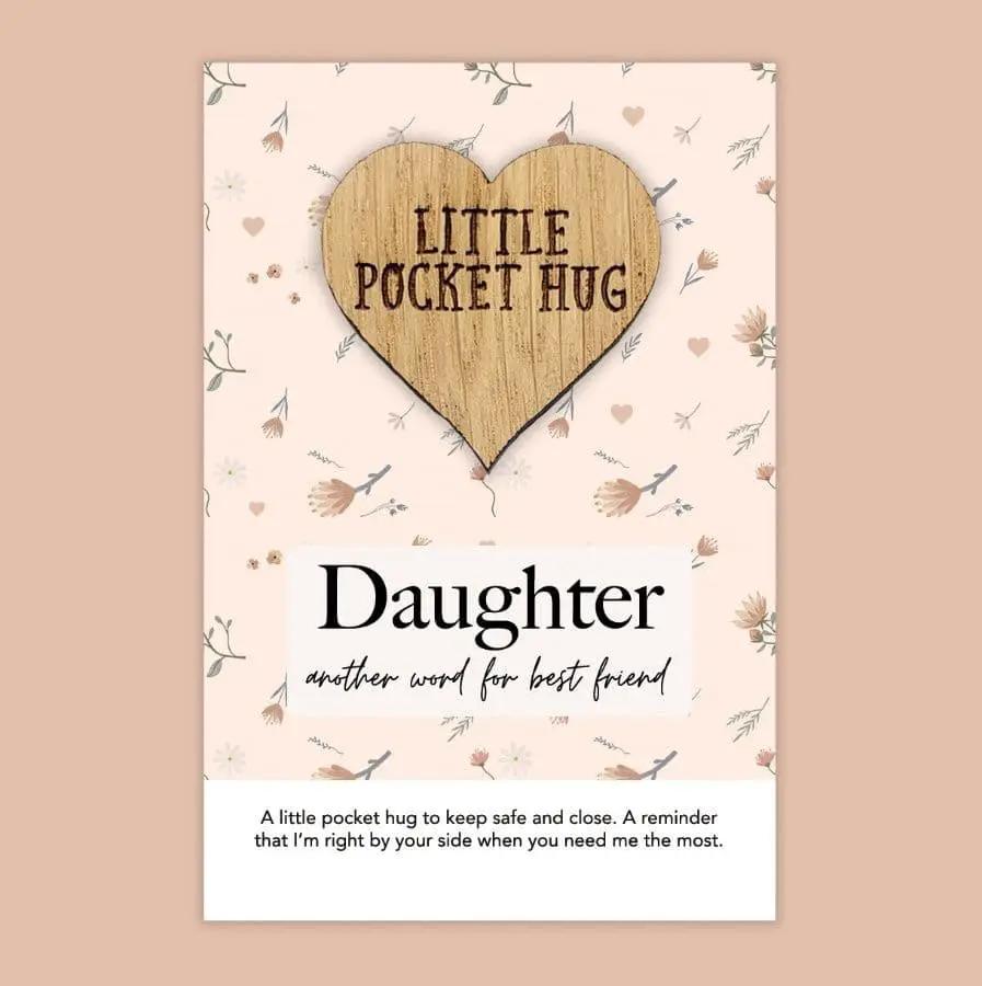Daughter Best Friend Pocket Hug by Clarissas Boutique
